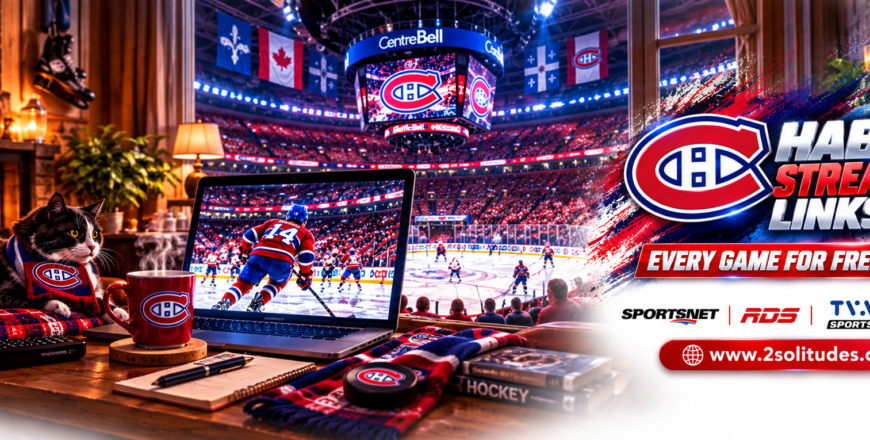Habs Online: Montreal Canadiens LIVE Video Streaming Links